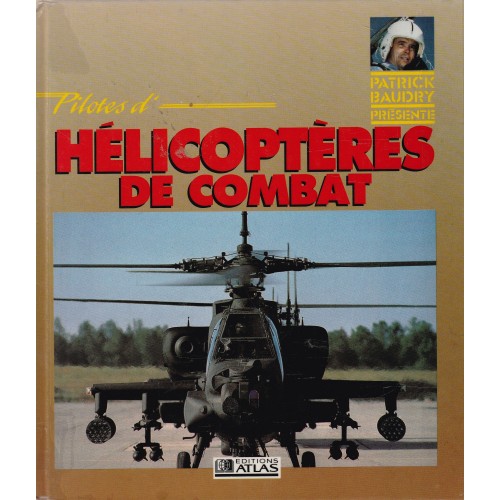 Pilotes d'hélicoptères de combat  David Oliver